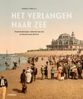 Het verlangen naar zee. (Hardback)