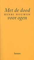 Met de dood voor ogen - Henri Nouwen - ebook