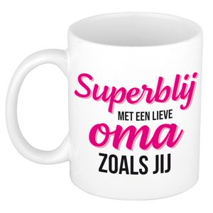 Super blij met een lieve oma zoals jij cadeau mok / beker wit 300 ml - Cadeau mokken