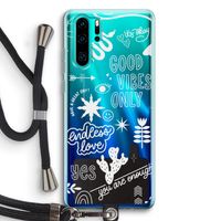 Good vibes: Huawei P30 Pro Transparant Hoesje met koord