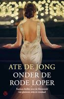 Onder de rode loper - Ate de Jong - eBook (9789462971325) - thumbnail