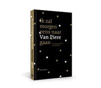 Ik zal morgen eens naar Van Piere gaan (Hardback)