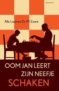 Oom Jan leert zijn neefje schaken (Paperback)