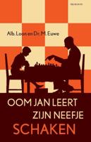 Oom Jan leert zijn neefje schaken (Paperback)