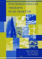 Psychomotorische therapie in de praktijk (Paperback)