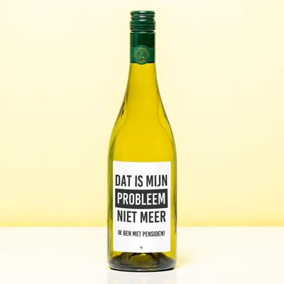 Wijnfles Pensioen Niet mijn probleem meer - Wit (Sauvignon Blanc)
