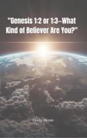 "Genesis 1:2 or 1:3-What Kind of Believer Are You?" - Cindy Mezas - ebook