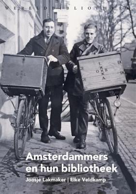 Amsterdammers en hun bibliotheek (Hardback)