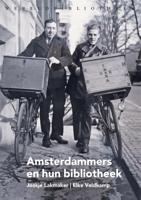 Amsterdammers en hun bibliotheek (Hardback)