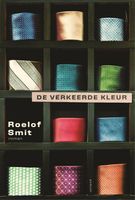 De verkeerde kleur - Roelof Smit - ebook