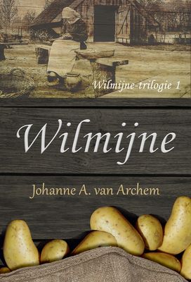 Wilmijne - Johanne A. van Archem - ebook