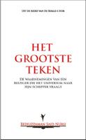 Het grootste teken (Paperback) Het grootste teken (Paperback)