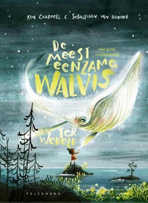 De meest eenzame walvis ter wereld (Hardback)