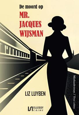 De moord op mr. Jacques Wijsman (Paperback)