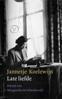 Late liefde - Jannetje Koelewijn - ebook - thumbnail