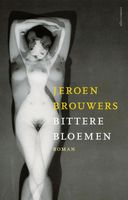 Bittere bloemen - Jeroen Brouwers - ebook - thumbnail