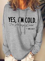 Women I'm Cold Letters Hoodie Loose Casual Sweatshirt