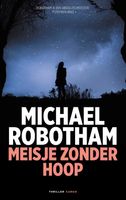 Meisje zonder hoop - Michael Robotham - ebook