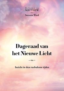 Dageraad van het Nieuwe Licht - Suzanne Ward - ebook