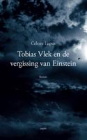 Tobias Vlek en de vergissing van Einstein (Paperback)