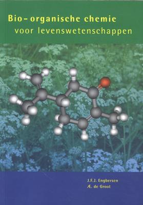 Bio-organische chemie voor levenswetenschappen (Paperback)