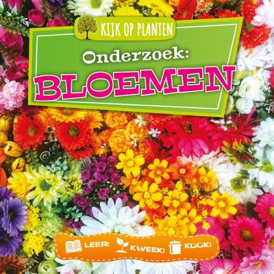 Onderzoek: Bloemen (Hardback)