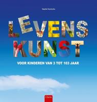 Levenskunst voor kinderen van 3 tot 103 jaar (Hardback)