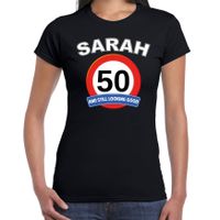 Verjaardag cadeau t-shirt verkeersbord 50 jaar Sarah zwart voor dames - thumbnail