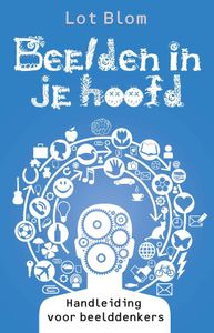 Beelden in je hoofd - Lot Blom - ebook