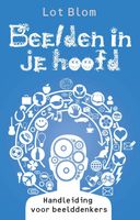 Beelden in je hoofd - Lot Blom - ebook