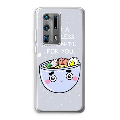 I'm A Hopeless Ramen-Tic For You: Huawei P40 Pro Plus Transparant Hoesje