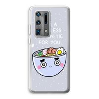 I'm A Hopeless Ramen-Tic For You: Huawei P40 Pro Plus Transparant Hoesje