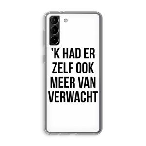 Meer verwacht: Samsung Galaxy S21 Plus Transparant Hoesje