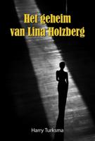 Het geheim van Lina Holzberg (Paperback)