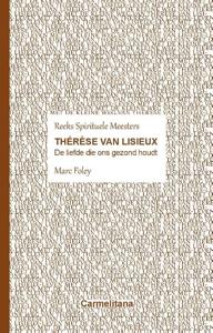 De liefde die ons gezond houdt (Paperback)