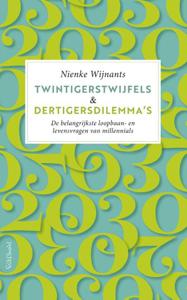 Twintigerstwijfels & dertigersdilemma's