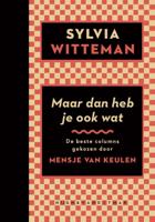 Maar dan heb je ook wat (Hardback)