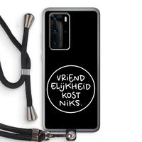 Vriendelijkheid: Huawei P40 Pro Transparant Hoesje met koord