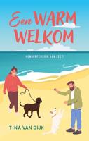 Een warm welkom - Tina van Dijk - ebook