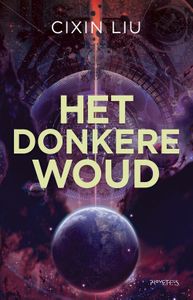 Het donkere woud - Cixin Liu - ebook