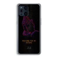 Praying For My Haters: Oppo Find X3 Transparant Hoesje