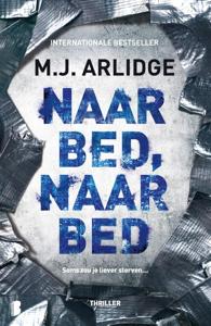 Naar bed, naar bed (Paperback)