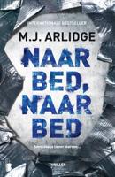 Naar bed, naar bed (Paperback)