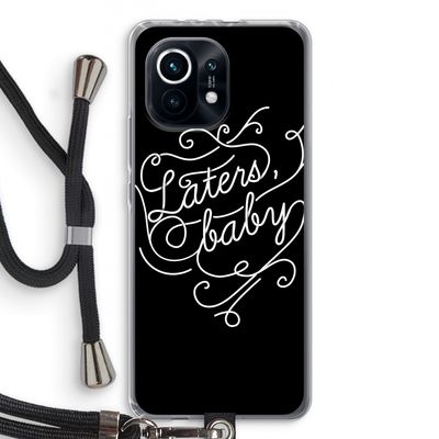 Laters, baby: Xiaomi Mi 11 Transparant Hoesje met koord