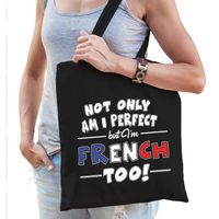 Not only perfect but French / Frankrijk too fun cadeau tas voor dames   -