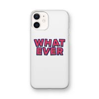 Whatever: iPhone 12 mini Transparant Hoesje