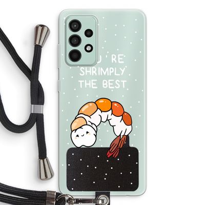 You're Shrimply The Best: Samsung Galaxy A52s 5G Transparant Hoesje met koord