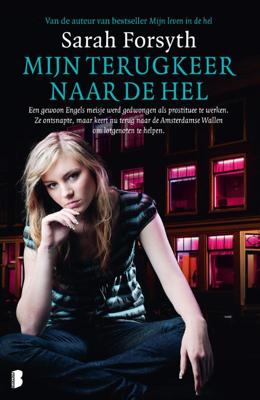 Mijn terugkeer naar de hel (Paperback)