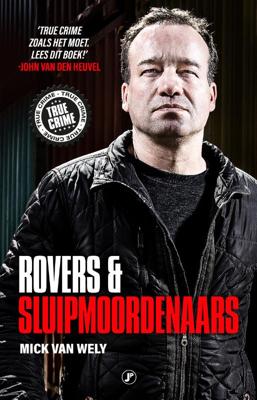 Rovers & sluipmoordenaars (Paperback)