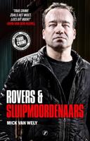 Rovers & sluipmoordenaars (Paperback)